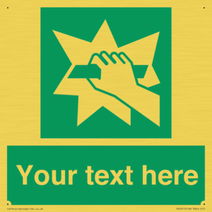 Custom Break Glass Sign